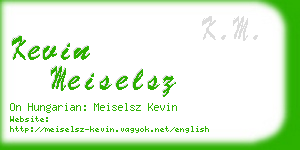 kevin meiselsz business card